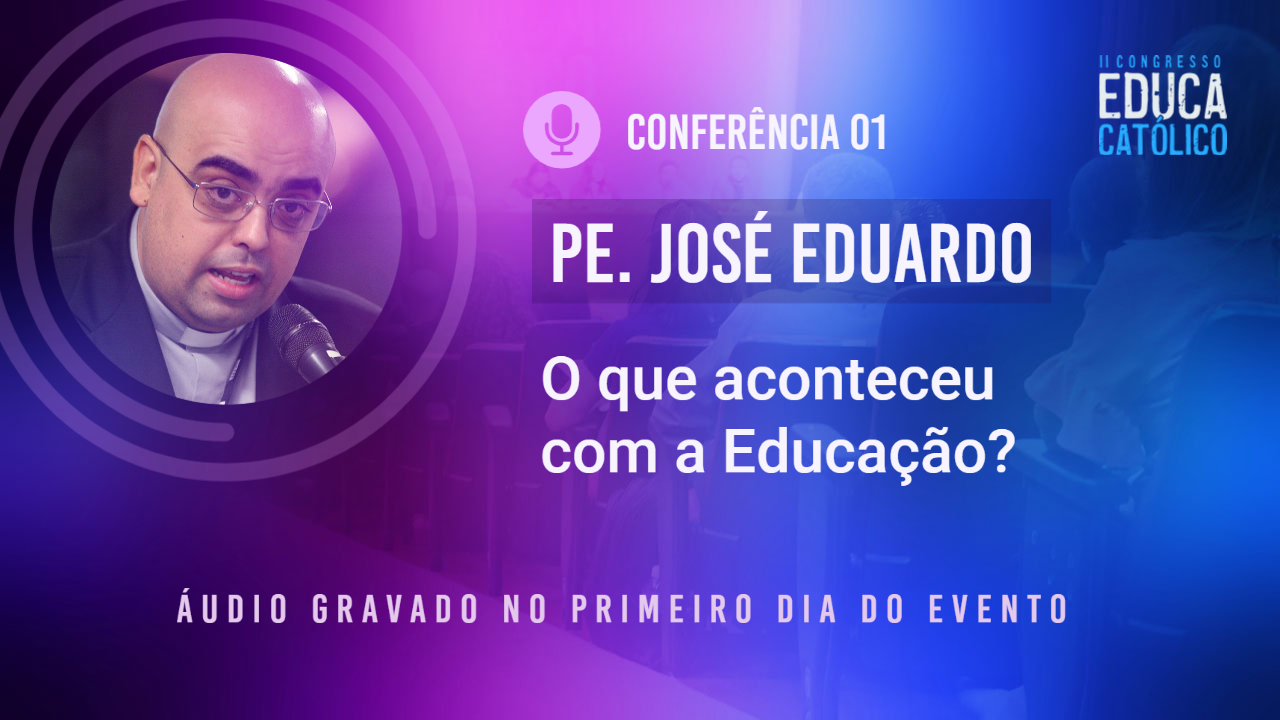  01. Pe. José Eduardo